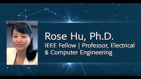 Rose Hu - Women In Communications - IEEE ComSoc