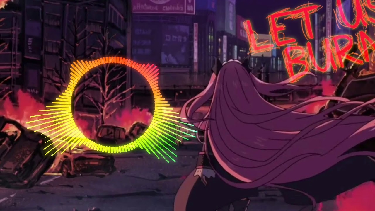 Nightcore - Let Us Burn