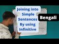 Joining into Simple Sentence by using infinitive || UjjwalArs