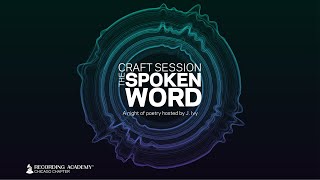 Craft Sessions: The Spoken Word