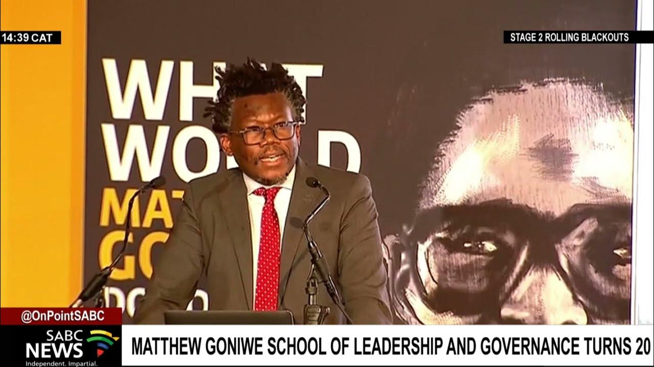 Matthew Goniwe school of leadership and governance turns 20 YouTube