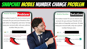 Snapchat me mobile Number Change kaise Kare | We Cannot Verify This Phone Number Snapchat