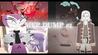 MEP Dump #1
