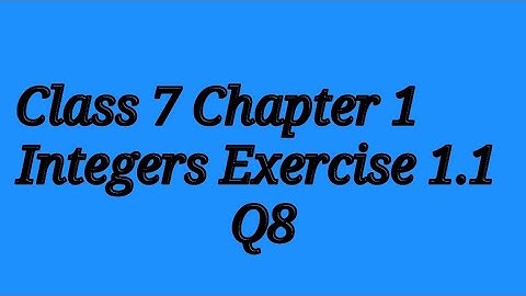 Manipur Board Class 7 Chapter 1 Integers Exercise 1.1 Q8 explained in manipuri language