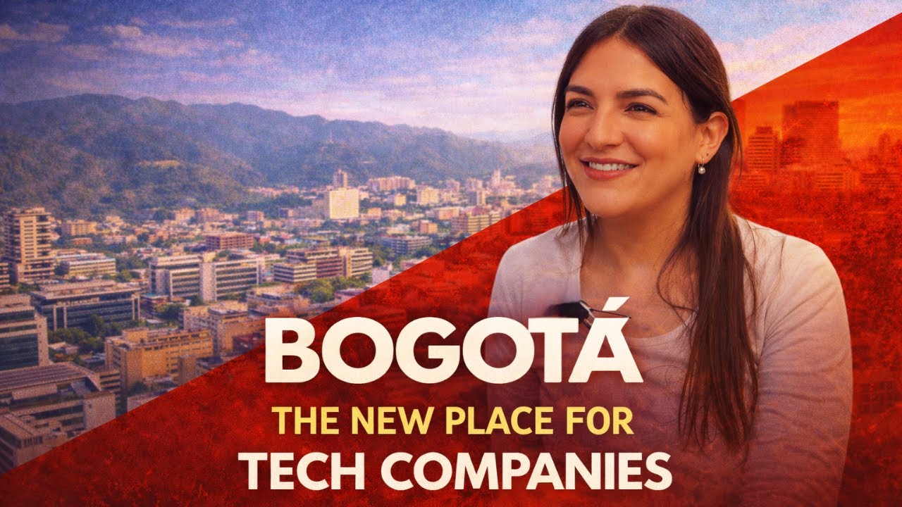 Bogotá The New Place for Tech Companies - Magnetic Cities FULL EPISODE | Elevator Pitch Docs
