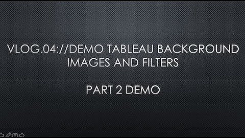 Tableau DEMO Background Images