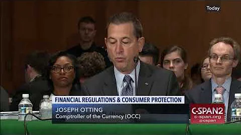 Joseph M. Otting, Comptroller of the Currency Disc...