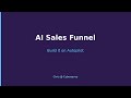 How to Build an AI-Powered Sales Funnel That Converts Leads on Autopilot