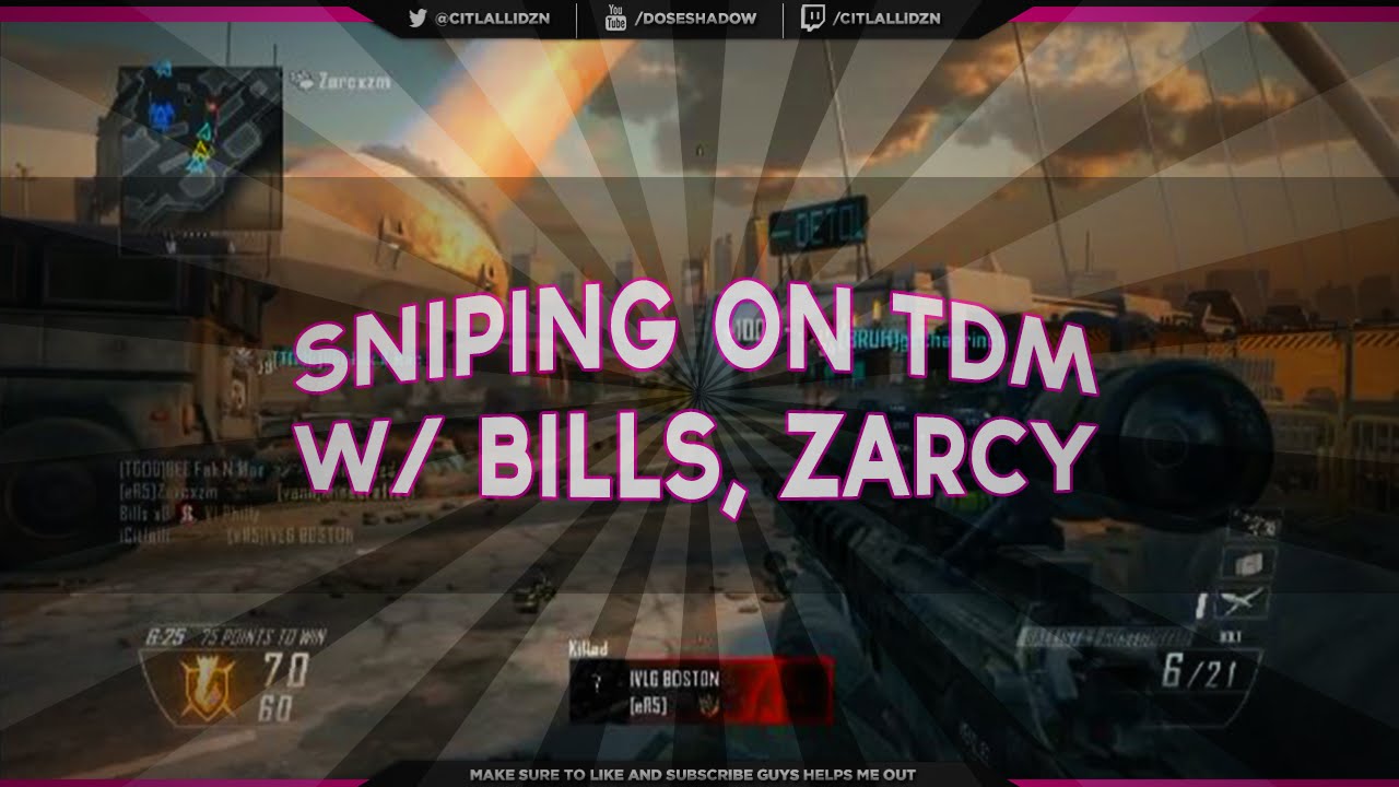 iCit Dzn: BO2 Sniping on TDM w/ Bills, Zarcy [Part 1]
