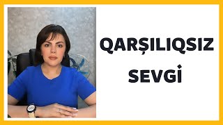Qarşılıqsız Sevgi