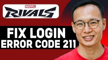 HOW TO FIX LOGIN ERROR CODE 211 IN MARVEL RIVALS! (FULL GUIDE)