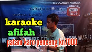 AFIFAH _ KARAOKE _ PATAM KARO PENCENG KN7000