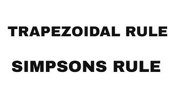 Numerical Integration -Trapezoidal rule and Simpson