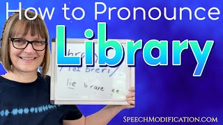How To Pronounce Library