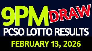 Lotto Result Today 9pm draw February 13, 2026 Friday PCSO