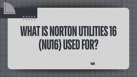 What is Norton Utilities 16 NU16 used for?