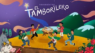 El Tamborilero (Lyric Video) – revoestereo | Versión Navidad 2025