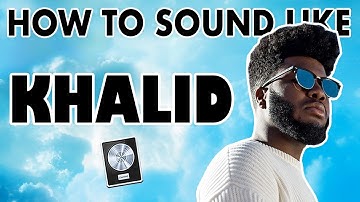 How to Sound Like KHALID - "Silence" Vocal Tutorial - Logic Pro X
