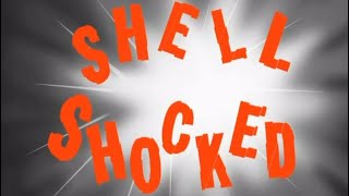 Shell Shocked Title Card