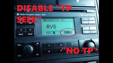 How to disable/remove TP SEEK in 2 minutes, VW Navigation System MCD