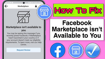 How to Fix Facebook Marketplace Isn