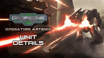Dropzone Commander: Operation Artemis Unit Details