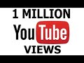 1 Million Views Special ( My YouTube Adventure )