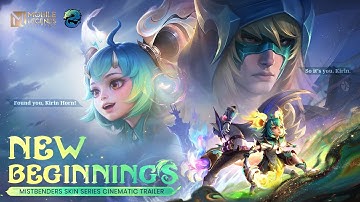 Mistbenders: New Beginnings | Mistbenders Skin Series Cinematic Trailer | Mobile Legends: Bang Bang