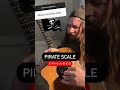 The Pirate Scale On Guitar 🎸