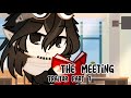 The meeting ||Mha|| GachaClub \\The Traitor interactive series//