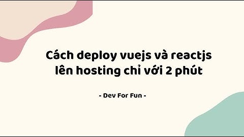 Deploy ReactJS & VueJS lên Hosting Chỉ Trong 2 Phút với INET!
