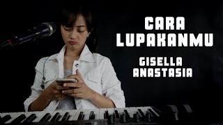 CARA LUPAKANMU ( GISELLA ANASTASIA ) -  MICHELA THEA COVER chords
