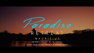 Paradise Retreat Teaser