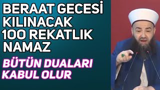 Beraat Gecesi Kılınacak 100 Rekatlık Namaz