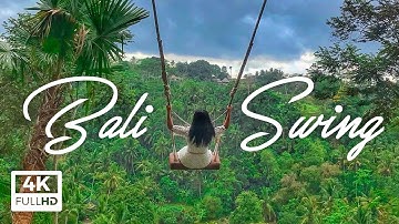 Bali Swing | Ubud Indonesia - 4K