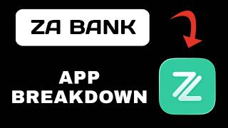 ZA Bank App Explained - What to Expect