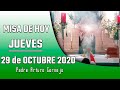 ✅ MISA DE HOY jueves 29 de octubre 2020 - Padre Arturo Cornejo