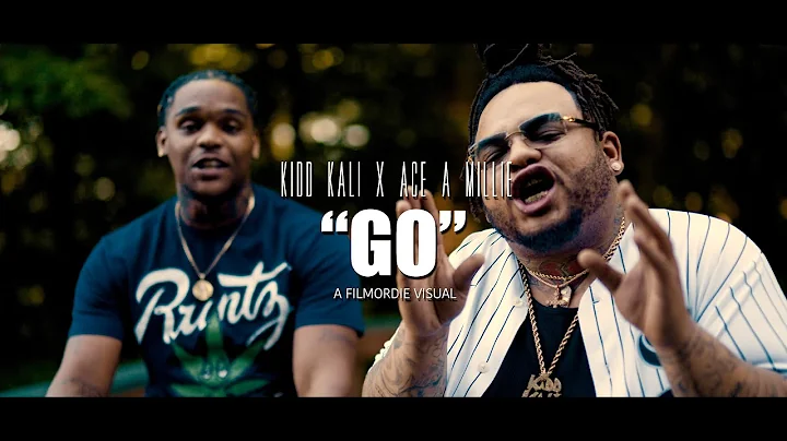 Kidd Kali x Ace A Millie | "GO" |  Shot by FilmOrD...