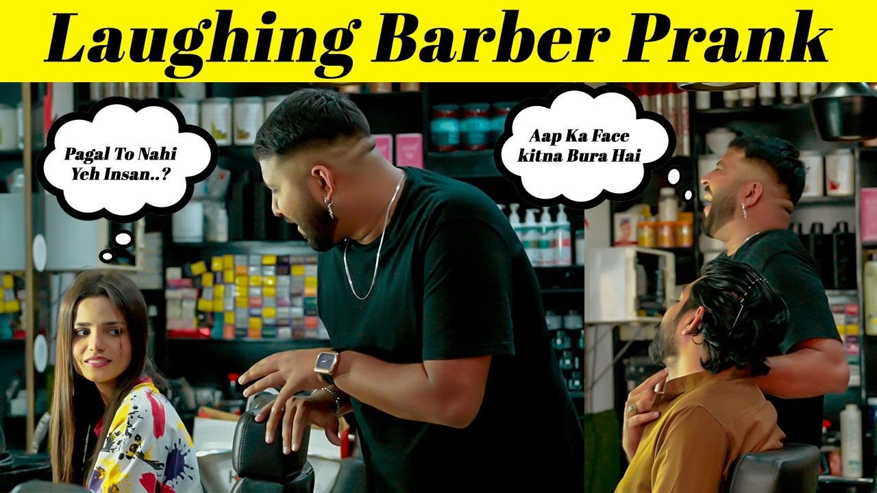 Laughing Barber Prank Prank with Cute Girls Sharik Shah YouTube