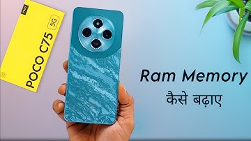 Poco C75 Upgrade RAM Storage Settings ⚡ Poco C75 me RAM Expansion Kaise Kare