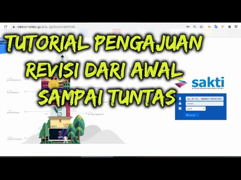 Turorial Pengajuan Revisi SAKTI DAN SATU DJA Dari Awal Sampai Tuntas