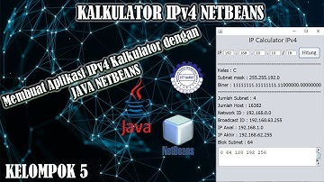 Cara Membuat Aplikasi Perhitungan Internet Protocol (IPv4) dan Subnetting dengan Java NetBeans