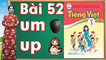 Tiếng việt lớp 1 sách cánh diều - Bài 52 |Bảng chữ cái tiếng việt |learn vietnamese