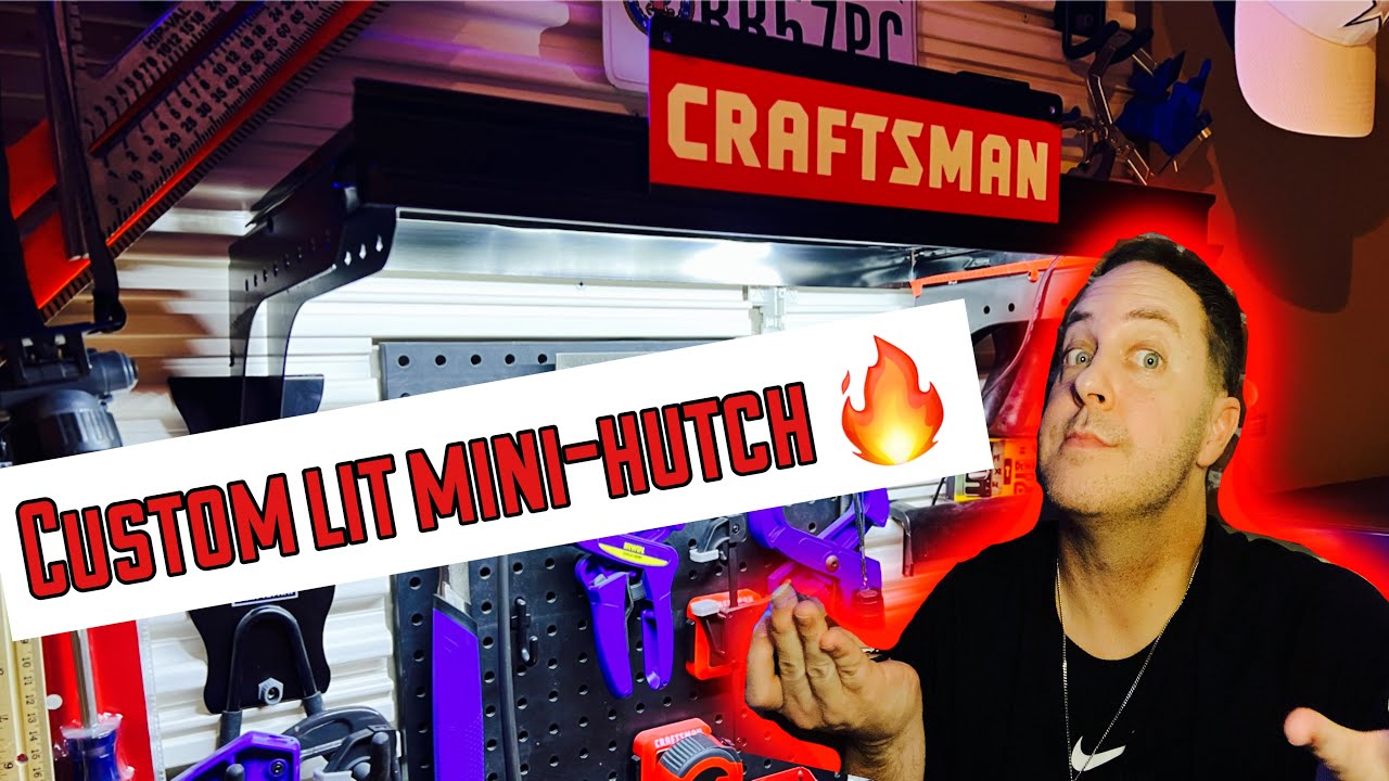 Custom Craftsman hutch w/lighting for workbench/ tool box YouTube