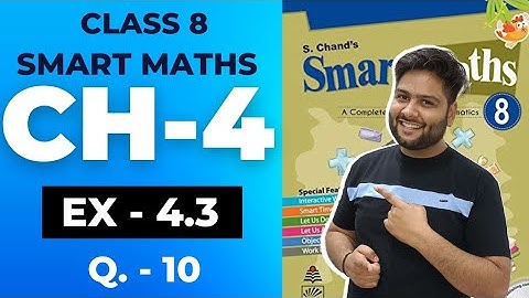 Smart Maths Class 8, Chapter - 4 || Exercise 4.3 || Practical Geometry
