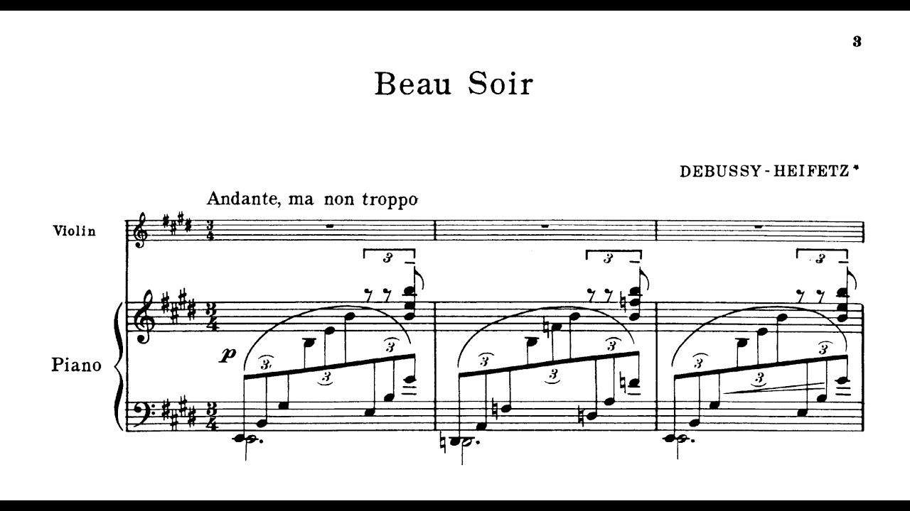 Debussy/Heifetz, Beau Soir for Violin and Piano - Score Debussy/Heifetz, Beau Soir for Violin and Piano - Score