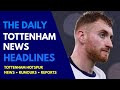THE DAILY TOTTENHAM NEWS HEADLINES: Tactical Switch? Vic, Kulusevski, Maddison, "Spurs Will Survive"