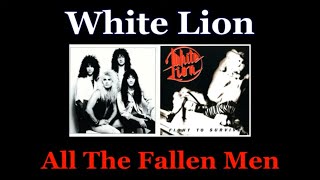 White Lion - All the Fallen Men - Lyrics - Tradução pt-BR