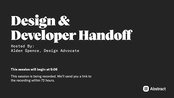 [Archived] 04-03-2019 Webinar recording: Design & Developer Handoff in Abstract