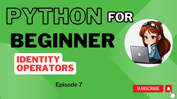 IDENTITY OPERATORS | PYTHON FOR BEGINNERS 2024